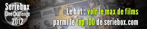 Seriebox Ciné Challenge 2012