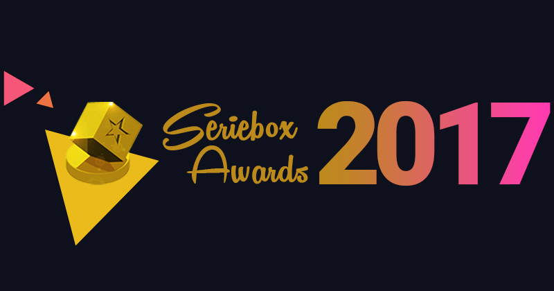 Seriebox Awards 2017